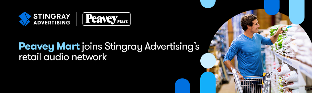 Peavey Mart Joins Stingray Advertising’s Retail Audio Network